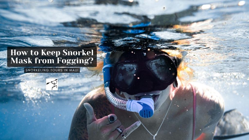 How to Keep Snorkel Mask from Fogging