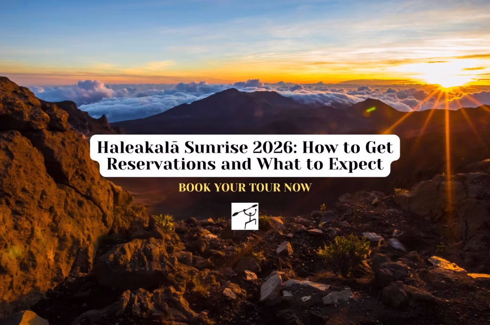 Haleakalā Sunrise 2026 How to Get Reservations and What to Expect
