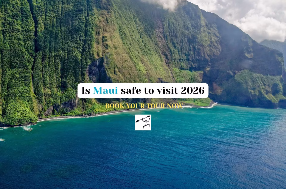 is Maui safe to visit in 2026